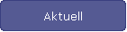 Aktuell