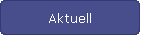 Aktuell